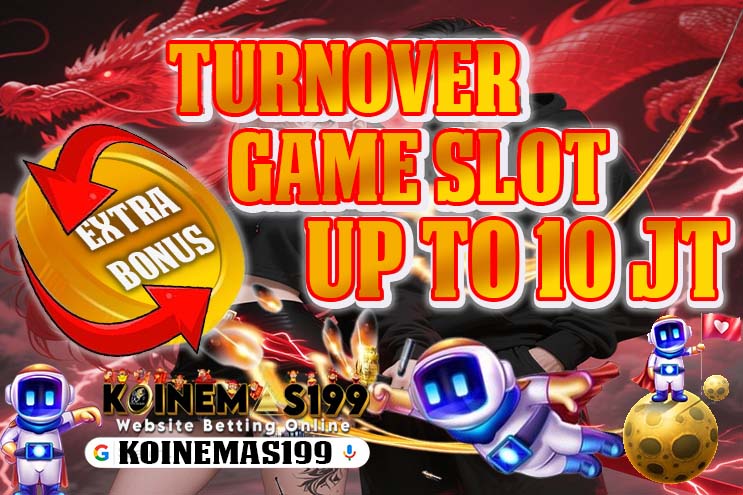 KOINEMAS199 Slot 2025 Bonus Rollingan Terbesar Saat Ini