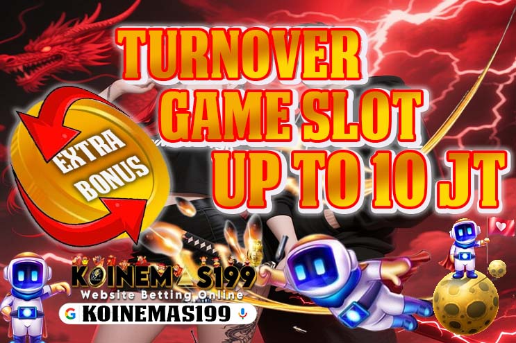 KOINEMAS199 Situs Slot Maxwin Jackpot Gacor Menguntungkan